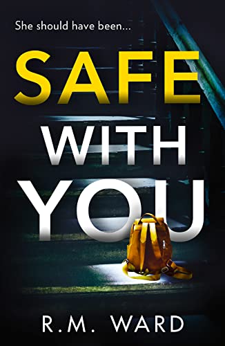 Stock image for Safe With You for sale by Blackwell's