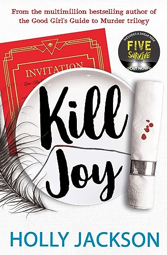 Imagen de archivo de Kill Joy: The YA mystery thriller prequel and companion novella to the bestselling A Good Girl's Guide to Murder trilogy TikTok made me buy it! a la venta por SecondSale