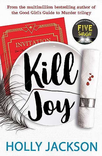 9780008560713: Kill Joy: The YA mystery thriller prequel and companion novella to the bestselling A Good Girl's Guide to Murder trilogy TikTok made me buy it!