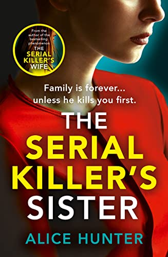Stock image for The Serial Killer's Sister for sale by Blackwell's