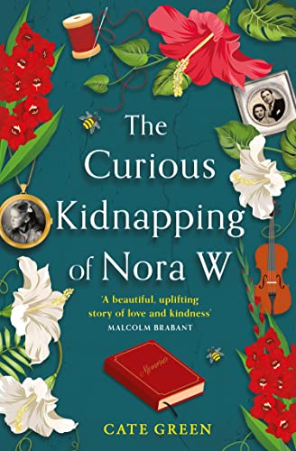Stock image for The Curious Kidnapping of Nora W for sale by Blackwell's