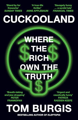 9780008564780: Cuckooland: Where the Rich Own the Truth