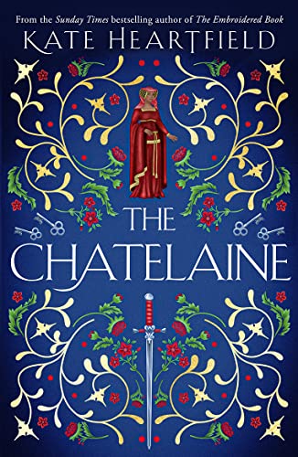 Stock image for The Chatelaine for sale by Blackwell's