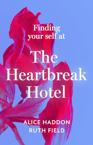 Stock image for Finding Your Self at the Heartbreak Hotel for sale by MusicMagpie