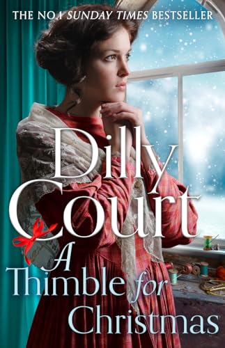 Imagen de archivo de A Thimble for Christmas: From the No.1 Sunday Times bestselling author, curl up this Christmas with 2023  s most romantic historical saga fiction novel a la venta por WorldofBooks