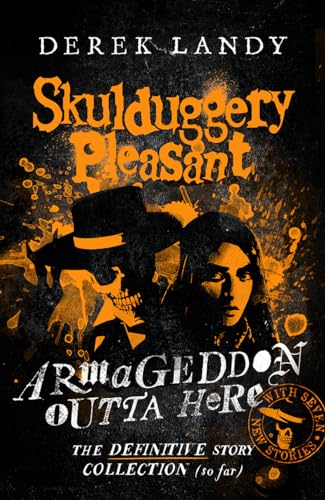 Stock image for Armageddon Outta Here  The World of Skulduggery Pleasant [Paperback] Landy, Derek for sale by Lakeside Books