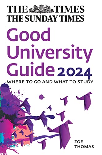 9780008587857: The Times Good University Guide 2024: Where to go and what to study