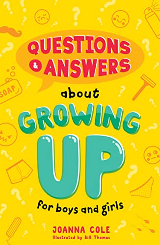 Beispielbild fr Questions &amp; Answers About Growing Up for Boys and Girls zum Verkauf von Blackwell's