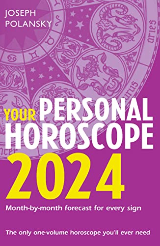 Beispielbild fr Your Personal Horoscope 2024: Month-by-month Forecast for Every Sign zum Verkauf von WorldofBooks