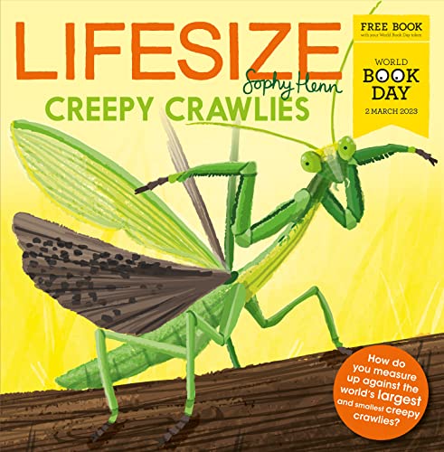 Beispielbild fr Lifesize Creepy Crawlies: A brand new illustrated childrens book exclusive for World Book Day 2023! zum Verkauf von WorldofBooks