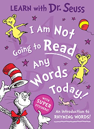 Stock image for I Am Not Going to Read Any Words Today! for sale by Blackwell's
