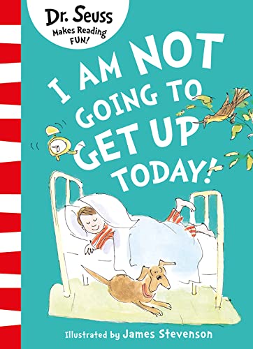 Beispielbild fr I Am Not Going to Get Up Today! zum Verkauf von Blackwell's