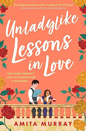 9780008598013: Unladylike Lessons in Love