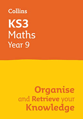 Imagen de archivo de KS3 Maths Year 9: Organise and retrieve your knowledge: Ideal for Year 9 (Collins KS3 Revision) a la venta por WorldofBooks