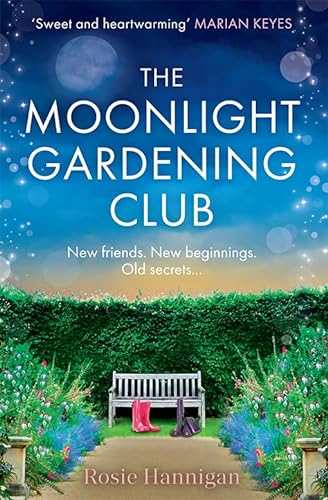 Stock image for The Moonlight Gardening Club for sale by Blackwell's