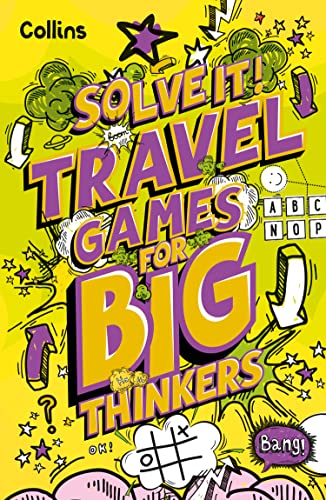 9780008599522: Travel Games for Big Thinkers: More than 120 fun puzzles for kids aged 8 and above (Solve It!)