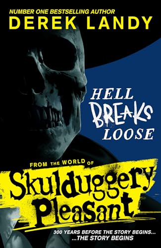 Imagen de archivo de Hell Breaks Loose: A prequel from the Sunday Times bestselling Skulduggery Pleasant universe a la venta por Red's Corner LLC