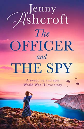 Stock image for The Officer and the Spy: a sweeping, exotic and epic WW2 historical love story from the bestselling author of Meet Me in Bombay for sale by HPB-Ruby
