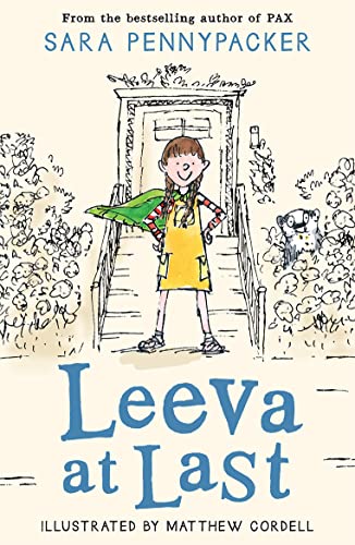 Imagen de archivo de Leeva at Last: Heartwarming and funny, a new illustrated children  s adventure novel from the author of Pax a la venta por WorldofBooks