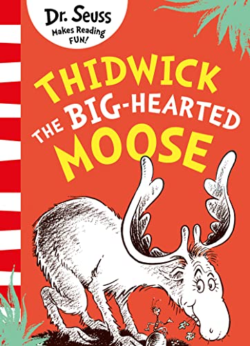 Imagen de archivo de Thidwick The Big-Hearted Moose a la venta por Books Puddle