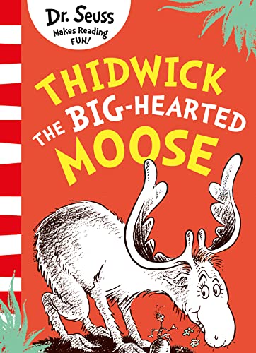 Stock image for Thidwick The Big-Hearted Moose for sale by Books Puddle