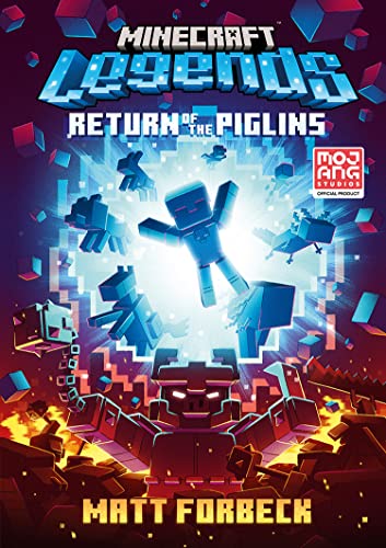 Beispielbild fr Minecraft Legends Return Of The Piglins: Official children s fiction gaming novel based on the Minecraft Legends game, brand new for 2023   perfect for kids, teens and gamers of all ages! zum Verkauf von Buchpark