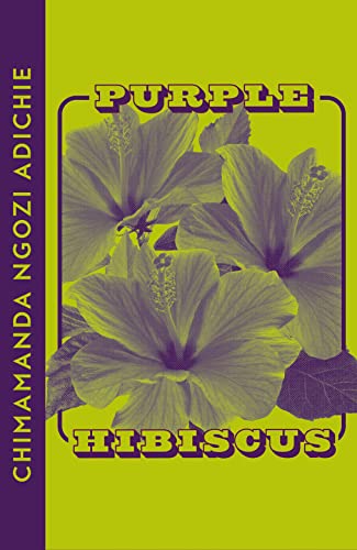 Beispielbild für Purple Hibiscus: Chimamanda Ngozi Adichie zum Verkauf von WorldofBooks
