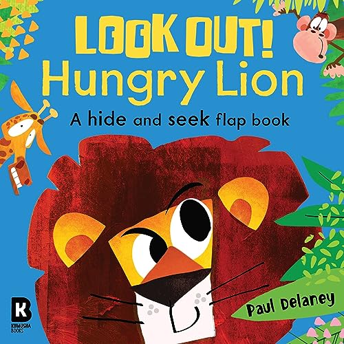 Stock image for Look Out! Hungry Lion: The brilliantly fun new lift-the-flap animal board book series with wonderfully colourful illustrations " perfect for young children! (Look Out! Hungry Animals) for sale by WorldofBooks