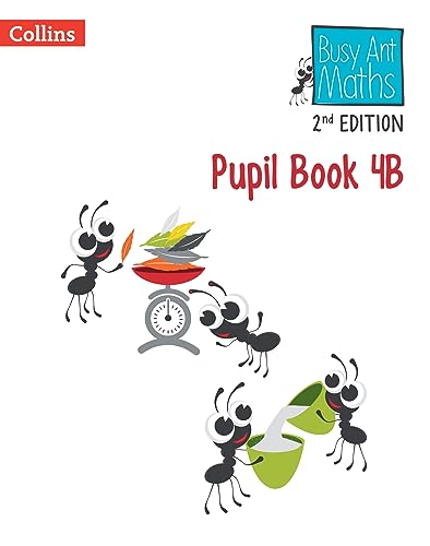 9780008613389: Pupil Book 4B (Busy Ant Maths 2nd Edition)