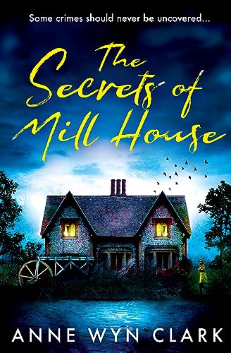 Beispielbild fr The Secrets of Mill House zum Verkauf von Blackwell's