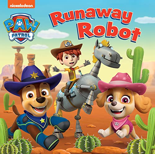 9780008615345: PAW PATROL RUNAWAY ROBOT BOARD BOOK: The new horse rescue storybook from the hit TV show for children aged 2, 3, 4, 5