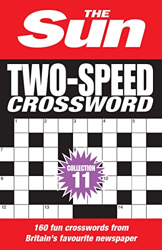 Stock image for The Sun Two-Speed Crossword Collection 11 for sale by Blackwell's