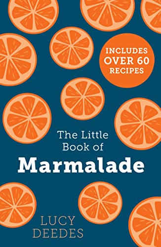 Imagen de archivo de The Little Book of Marmalade a la venta por Blackwell's