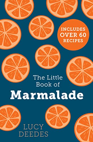 Stock image for The Little Book of Marmalade for sale by Blackwell's