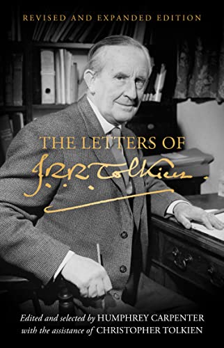 9780008628765: The Letters of J. R. R. Tolkien: Revised and Expanded edition