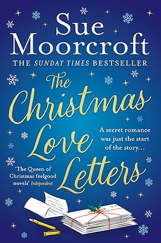 9780008636760: The Christmas Love Letters: a snow-dusted, heartwarming new Christmas romance to cosy up with on cold winter nights!