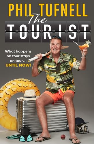 Stock image for THE TOURIST: What happens on tour stays on tour . until now! for sale by Kennys Bookshop and Art Galleries Ltd.