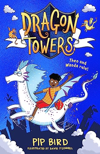 9780008641863: Dragon Towers: The new funny, highly illustrated and totally magical children’s book series for 2024 for kids 6+, from the author of The Naughtiest Unicorn