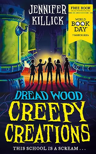 Stock image for Creepy Creations: World Book Day 2024 (Dread Wood) for sale by THE SAINT BOOKSTORE