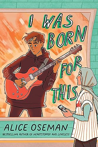 Imagen de archivo de I Was Born for This: TikTok made me buy it! From the YA Prize winning author and creator of Netflix series HEARTSTOPPER a la venta por WeBuyBooks