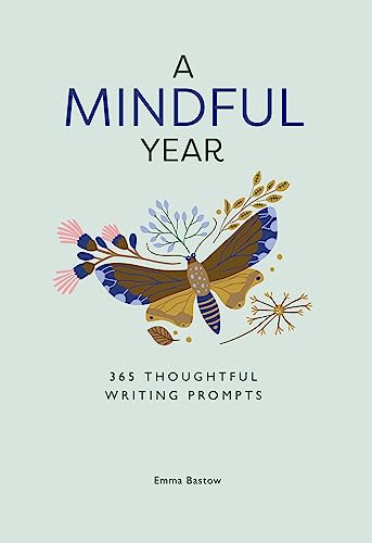 Beispielbild fr A Mindful Year: 365 Mindful Writing Prompts zum Verkauf von WorldofBooks