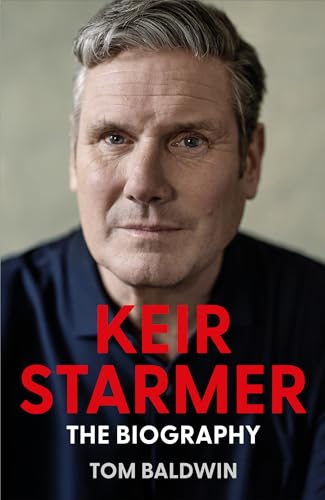 Imagen de archivo de Keir Starmer: The Biography a la venta por WorldofBooks