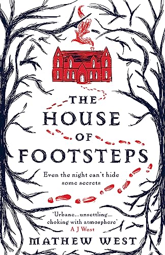 Stock image for The House of Footsteps [Paperback] West, Mathew for sale by Lakeside Books