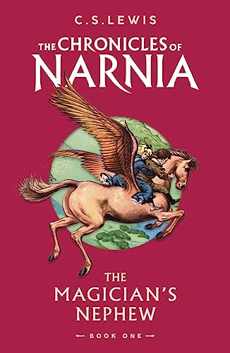 9780008662950: The Magician’s Nephew: Book 1 in the classic children’s fantasy adventure series (The Chronicles of Narnia)
