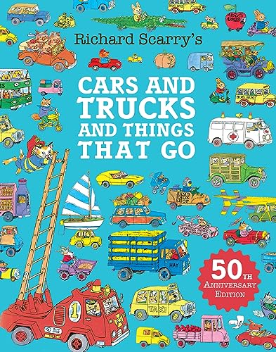 Imagen de archivo de Cars and Trucks and Things That Go: Kids will love discovering all kinds of fun vehicles in this special 50th anniversary edition of the illustrated children  s book classic a la venta por WorldofBooks