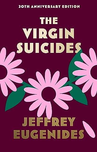 The Virgin Suicides by Jeffrey Eugenides, First Edition The Virgin Suicides by Jeffrey Eugenides, First Edition