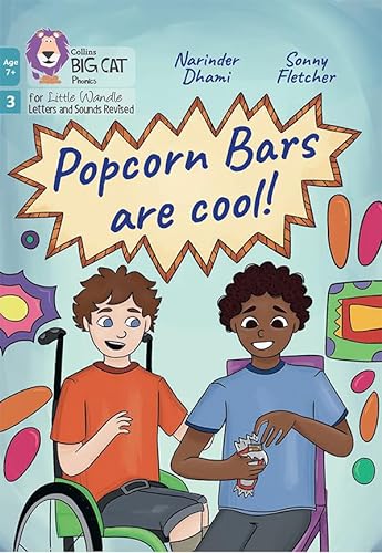 Stock image for Big Cat Phonics for Little Wandle Letters and Sounds Revised  " Age 7+  " Popcorn Bars are Cool: Phase 3 Set 2 for sale by THE SAINT BOOKSTORE