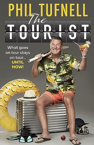 Stock image for The Tourist: What goes on tour has always stayed on tour   until now! for sale by AwesomeBooks
