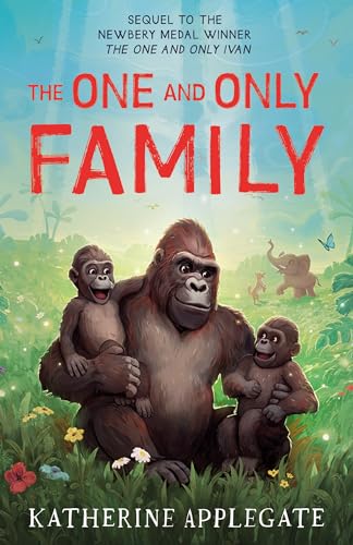 Stock image for The One and Only Family for sale by Blackwell's