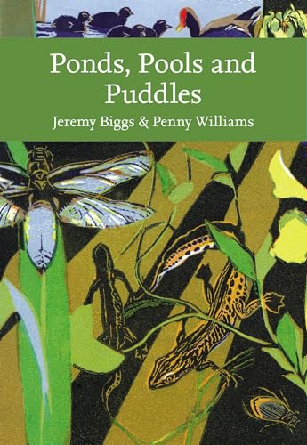 Beispielbild fr Ponds, Pools and Puddles (Collins New Naturalist Library) zum Verkauf von Revaluation Books